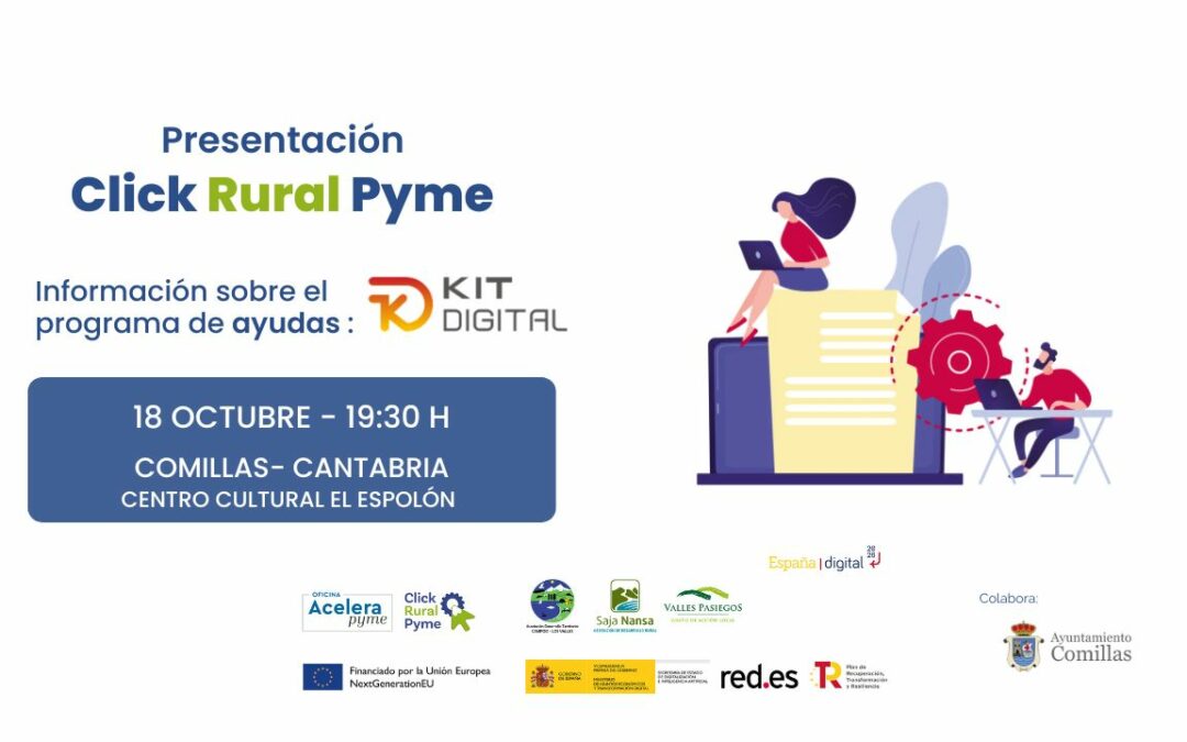 Presentación de Click Rural Pyme en Comillas. Programa de ayudas del Kit Digital