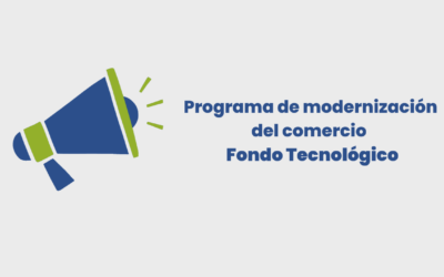 Línea de ayudas para el Programa de modernización del comercio Fondo Tecnológico