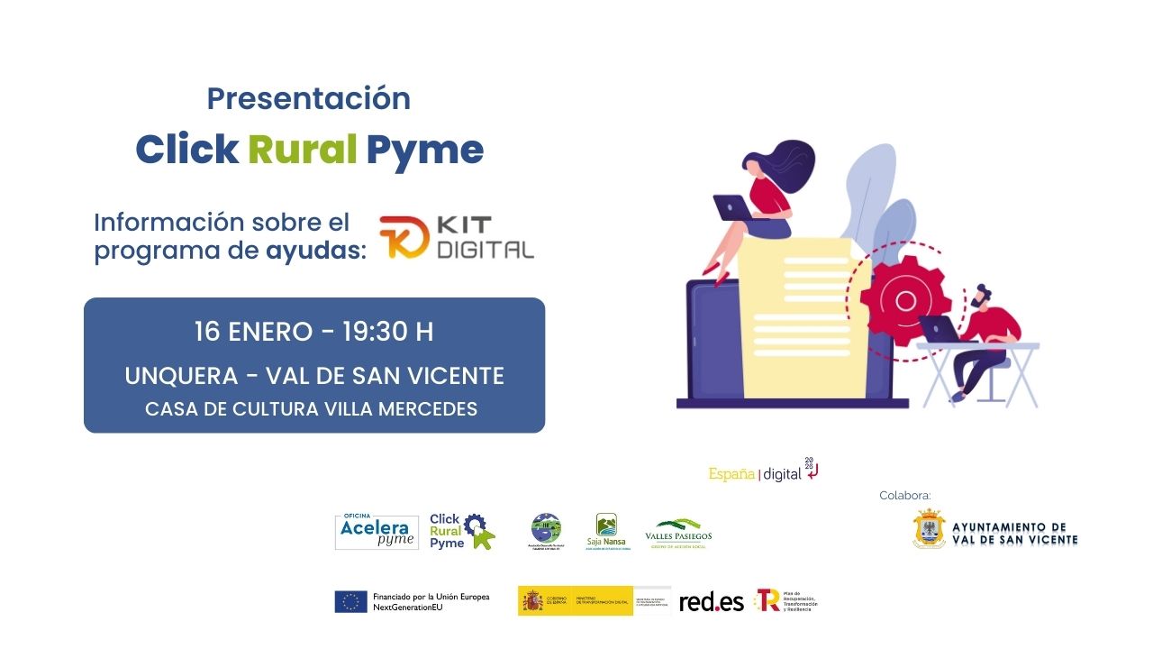 Presentación de Click Rural Pyme y del Programa de ayudas del Kit Digital en el municipio de Val de San Vicente