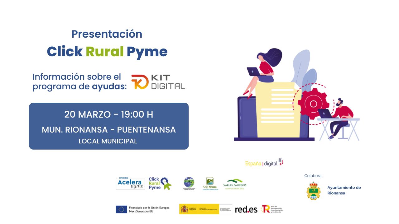 Presentación de Click Rural Pyme y del Programa de ayudas del Kit Digital en Rionansa